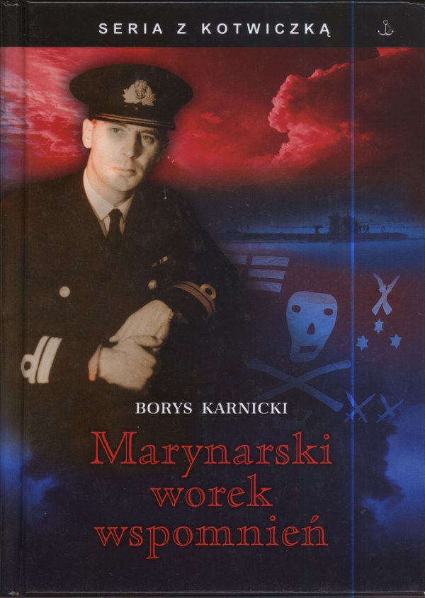 Borys Karnicki „Marynarski worek wspomnień”